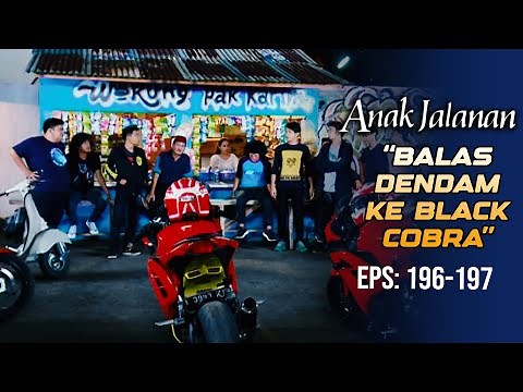 Anak Jalanan Mau Balas Dendam Ke Black Cobra!!! | ANAK JALANAN | EPS 196-197 (1/2)