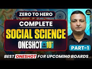 Class 10 Social Science Complete One Shot | Zero to Hero SST Marathon 2026 | Full Revision Part-1