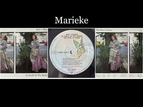 Judy Collins - The First 15 Years - 16 Marieke