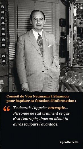 L'humour de von Neumann a Shannon sur l'entropie. Salukes #science #physique #lasciencepeuttout