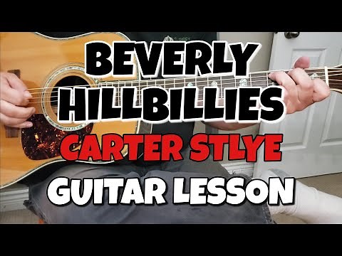 Carter Style Guitar Lesson - Beverly Hillbillies (Ballad of Jed Clampett)