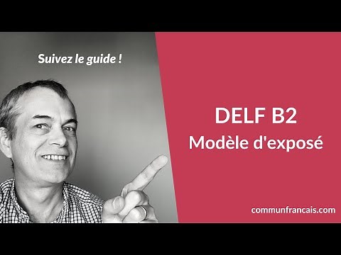 DELF B2 : modèle de production orale