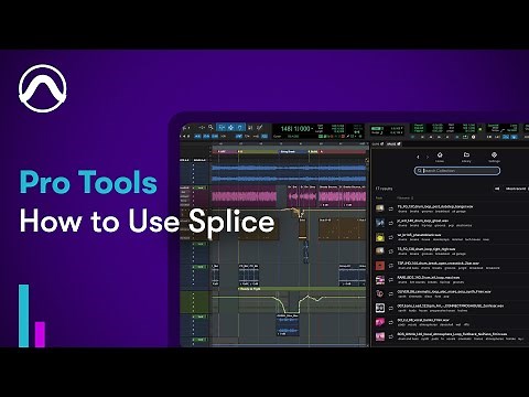 How to Use Splice in Pro Tools