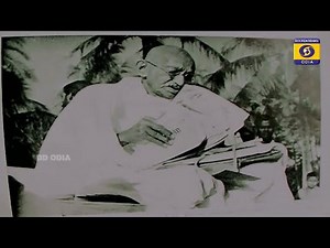 Special Report - Gandhi in Orissa || Bapu In Odisha ! ଓଡ଼ିଶାରେ ବାପୁ ||