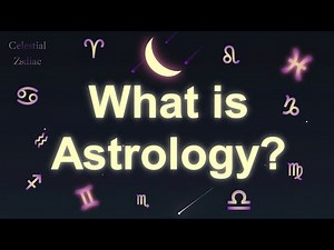 What Is Astrology? | Beginner’s Guide to the Zodiac