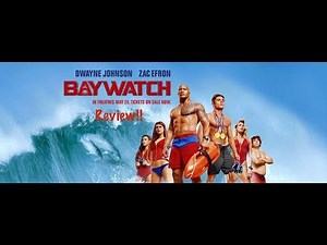 Baywatch (2017) review