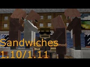 Sandwiches [1.11.2] [1.10.2]