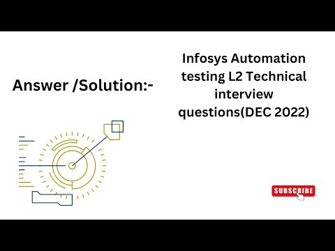 Explanation-Infosys Automation testing L2 Technical interview question(DEC 2022) #interviewquestions