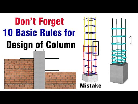 10 Basic Rules of Column Design - Don't Forget Basic Rules of RCC Column