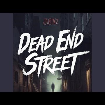 Dead End Street