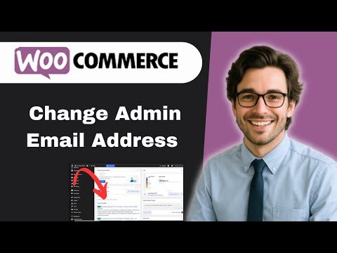 How To Change Admin Email Address In WordPresS (full guide)