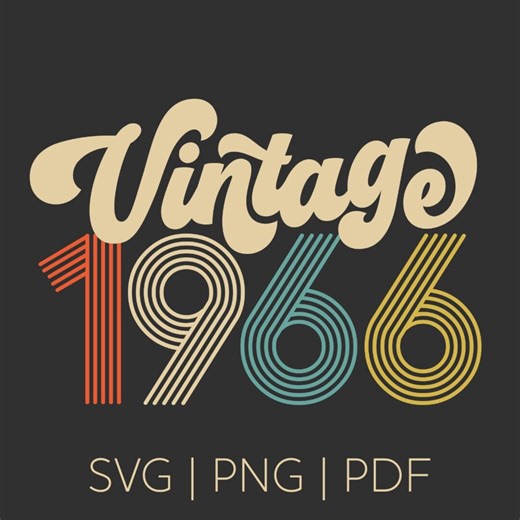 Vintage 1966 SVG, 60th Birthday Vector, Birthday Day Digital File, Celebrate Party, Retro Birthday Year Illustration, Gift for Her Vancrews - Etsy Canada
