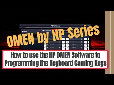 How to using the HP OMEN Software to Programming Keyboard Gaming Keys