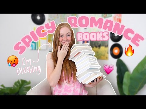 Spicy Romance Book Recommendations... that will make you blush 🔥