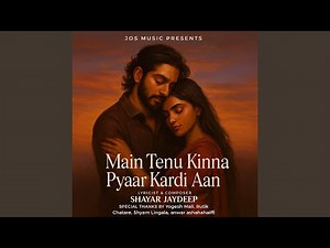 MAIN TENU KINNA PYAAR KARDI AAN.