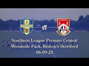 Matchday Highlights: Bishop's Stortford FC vs. Stourbridge FC (Southern League Premier Central)