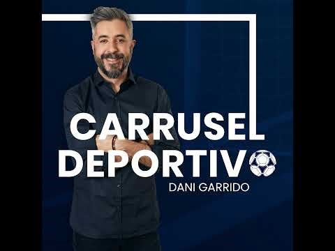 Carrusel Canalla a las 23:30 | La gran noche de Antony y el Barça le mantiene el pulso al Real Ma...