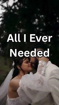 All I Ever Needed – Emotional First Dance Wedding Song (Official Lyric Video)