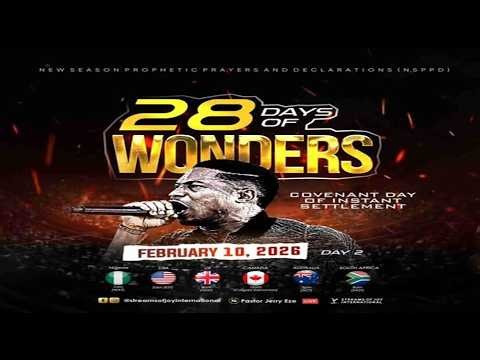 28 DAYS OF WONDERS - DAY 10//COVENANT DAY OF INSTANT SETTLEMENT || NSPPD || 10TH FEBRUARY 2026