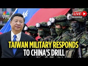Taiwan LIVE: China Launches Drills Around Taiwan In ‘Stern Warning’ To External Forces | Xi | N18G
