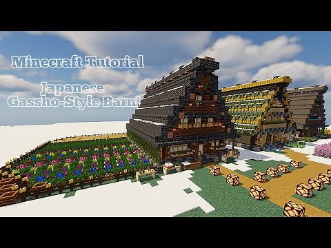 Minecraft | Well-designed Japanese Gassho-Style Barn