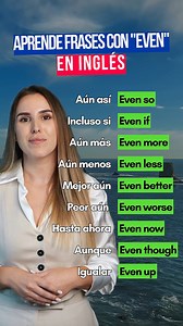 ¡Domina el uso de “EVEN” en inglés! #aprenderingles #inglesfacil #inglesparatodos | Quiero Aprender Inglés Ya