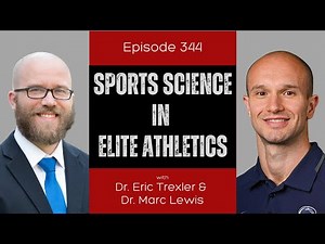 Ep 344 - Sports Science In Elite Athletics (ft. Dr. Marc Lewis)