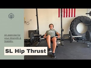 Single Leg Hip Thrust - Barbell