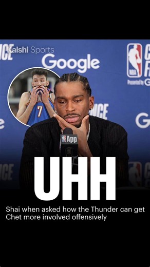 #nbaplayoffs #shaigilgeousalexander #chetholmgren #shai #fyp @Kalshi | Chet Holmgren
