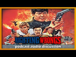 Righting Wrongs (1986) 🎧 FoF Podcast - Ep 79