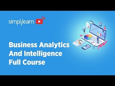 🔥Business Analytics & Business Intelligence Full Course 2023 | Business Analysis | Simplilearn