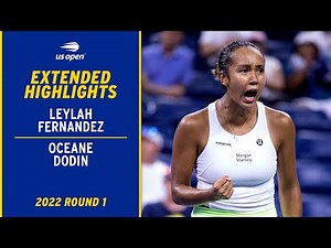 Leylah Fernandez vs. Oceane Dodin Extended Highlights | 2022 US Open Round 1