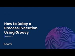 Integration - How to Delay a Process Execution Using Groovy