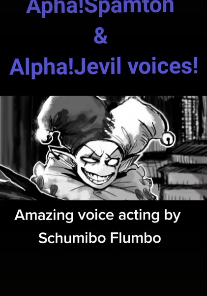 Voice Acting Highlights from AlphaTale Characters