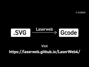 [Cubiio2 Classroom] Convert .SVG to G-code by LaserWeb 轉檔 SVG 為 G-code