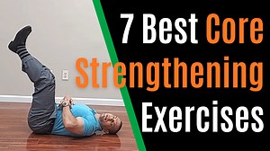 7 Best Core Strengthening Exercises For Lower Back Pain: Do's & Don'ts