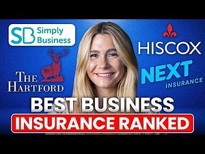 Best Business Insurance Companies Ranked (2026) | Simply Business vs Hiscox vs NEXT vs The Hartford