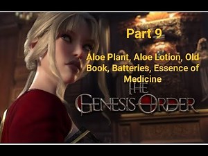 The Genesis Order Part 9, Aloe Plant, Aloe Lotion, Old Book, Batteries, Essence of Medicine