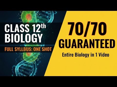 Class 12th Biology 70/70 Guaranteed Entire one video #education #boardexam #exam