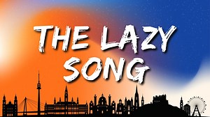 340K views · 9.5K reactions | Bruno Mars - The Lazy Song (Lyrics) | Cosmos Music | Facebook
