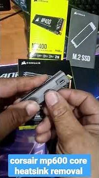 corsair mp600 core heatsink removal