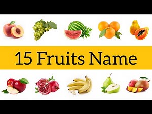Fruits Name English & Hindi | 15 फलों के नाम