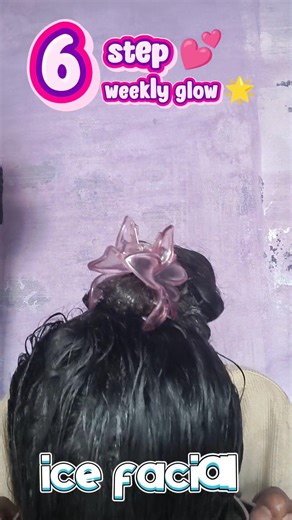 6 Steps Weekly Glow Routine ✨ | Get Clear & Glowing Skin Fast 😍#skincare #glowingskin #weeklyroutine