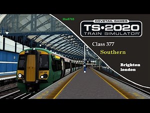 Train Simulator 2020 Brighton - london Class 377 Southern
