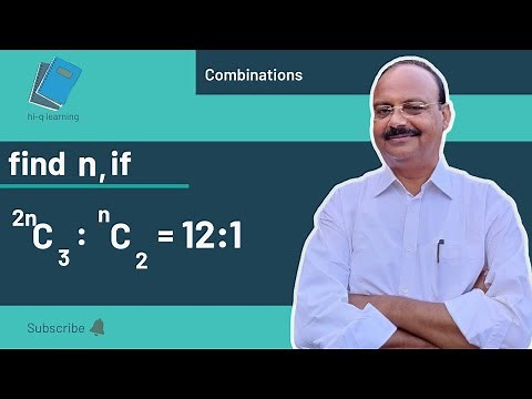 Find n, if 2nC3 : nC2 = 12:1| Combination | Mathematics | Best Tutorial | NCERT | 11th Maths