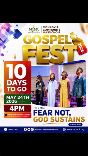 10 days until the Monrovia Community Mass Choir fills the atmosphere with praise Gospel Fest 2026 at Harvest Intercontinental Cathedral on May 24, 2026 Tickets are available!!!! #gospelfest2026 #MCMC #liberiatiktok🇱🇷 #Viral #Monrovia