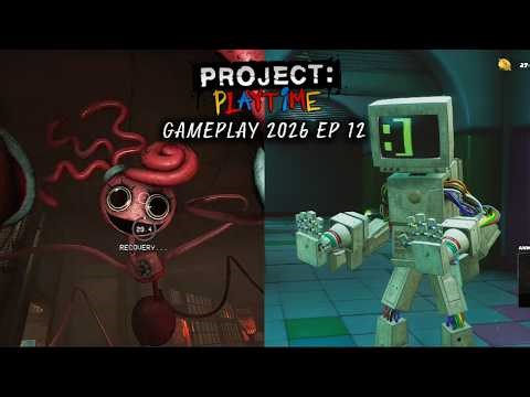 Mr.Crt | Project: Playtime - Gameplay 2026 EP 12