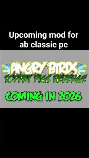 angry birds toppat pigs revenge teaser short video (upcoming angry birds mod in 2026 this year)