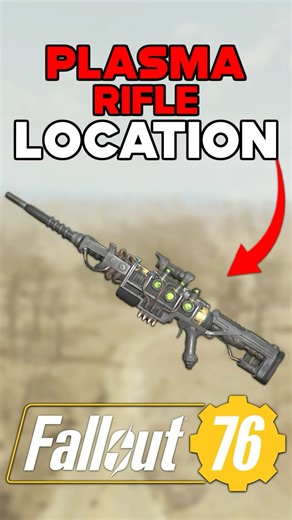 PLASMA RIFLE PLAN LOCATION IN FALLOUT 76