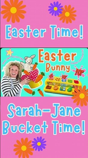 Toddler, Kids 🐣 Easter Time! Sarah-Jane Bucket Time! Songs, Animals, Colours, Counting + more🐣